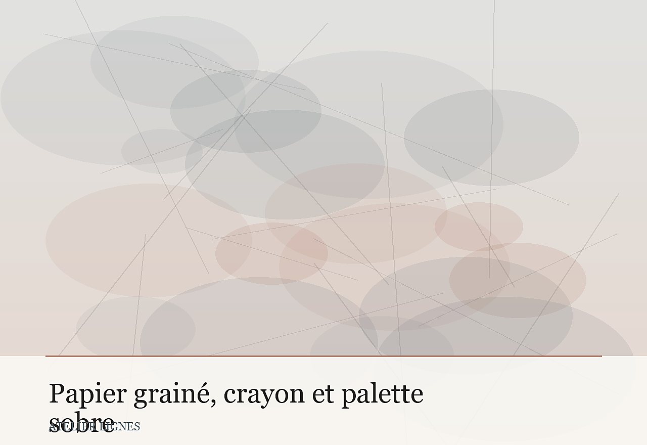 Papier grainé, crayon et palette sobre